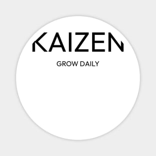 KAIZEN GROW DAILY Magnet